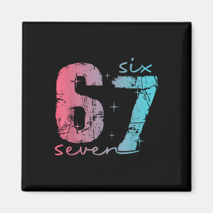 6 7 Six Seven Lustiges Meme T-Shirt für Frauen  Magnet