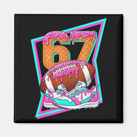 6 7 Six Seven Meme Amerikanischer Fußball Drip Num Magnet (Vorne)