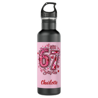 6 7 Six Seven Meme Trend Girls Pink Name Edelstahlflasche