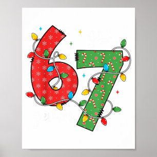 6 7 Six Seven Meme Weihnachtsbeleuchtung Zuckersta Poster