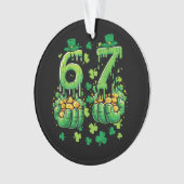 6 7 St Patricks Day Ornament (Vorderseite)