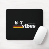 6 7 Stimmung 2025 67 Meme Trendig Retro Lustiger S Mousepad (Mit Mouse)