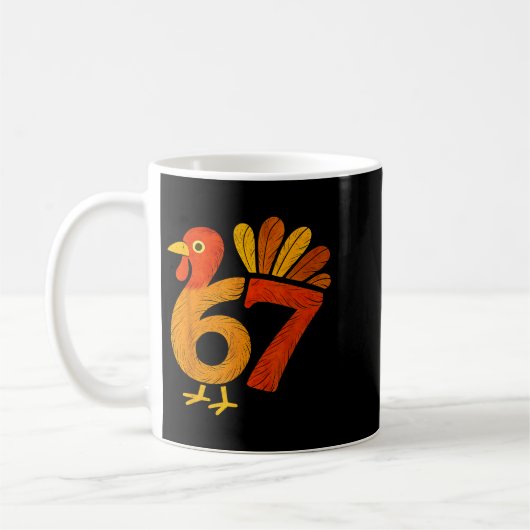 6 7 Thanksgiving Funny Kids Turkey Thanksgiving 67 Kaffeetasse (Links)