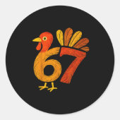 6 7 Thanksgiving Funny Kids Turkey Thanksgiving 67 Runder Aufkleber (Vorderseite)