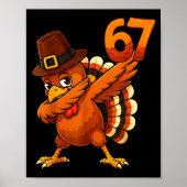 6 7 Thanksgiving Funny Turkey Thanksgiving 67 Men  Poster (Vorne)