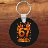 6 7 Thanksgiving Funny Turkey Thanksgiving 67 Men Schlüsselanhänger (Vorderseite)