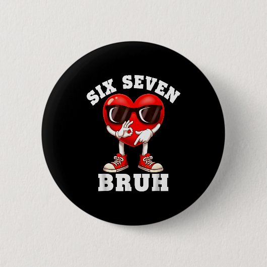 6 7 Valentines Day Shirt Men Boys Funny Heart Meme Button (Vorderseite)
