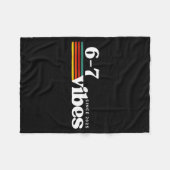 6 7 Vibes 2025 67 Meme Trendy Retro Funny Saying  Fleecedecke (Vorderseite (Horizontal))