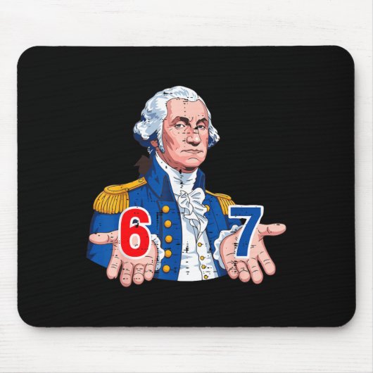 6 7 Washington Lustig 67 Kostüm Meme Sechs Sieben  Mousepad (Vorne)