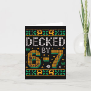 6-7 Weihnachten hässlicher Pullover Sechs Sieben X Karte