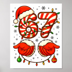6-7 Weihnachtstrupp Lustig 67 Sechs Sieben Meme We Poster