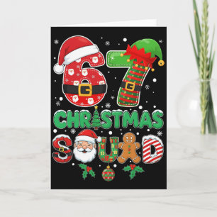 6-7 Weihnachtstruppe Lustig 67 Sechs Sieben Meme W Karte