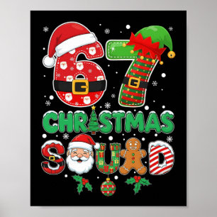 6-7 Weihnachtstruppe Lustig 67 Sechs Sieben Meme W Poster