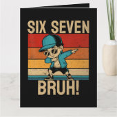 6 7 Zahlen Dabbing Six Seven Bruh Dankeskarte (Vorderseite)