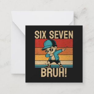 6 7 Zahlen Dabbing Six Seven Bruh Mitteilungskarte