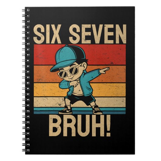 6 7 Zahlen Dabbing Six Seven Bruh Notizblock (Vorderseite)