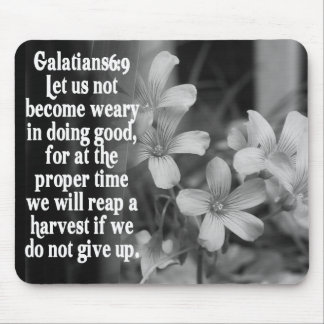 6:9 DER BIBEL-SCHRIFT GALATIANS MOUSEPAD