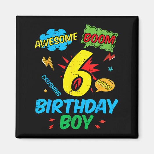 6 Birthday Boy Comic Cool 6th Bday Superhero Party Magnet (Vorne)