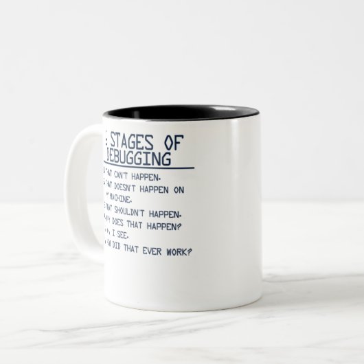 6 Bühnen des Debuggens von Computerprogrammen Zweifarbige Tasse (Vorderseite Links)