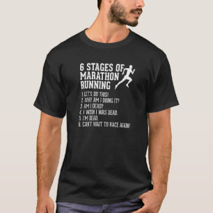 6 Bühnen Marathonlauf für Läufer 1 T-Shirt