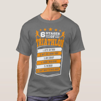 6 Bühnen Triathlon-Geschenk T-Shirt