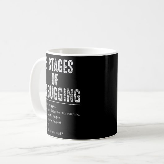 6 Bühnen zum Debuggen von Nerds Kaffeetasse (Vorderseite Links)