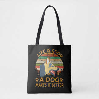 6 Das Leben ist gut, ein Hund macht es besser Tasche