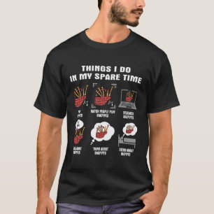 6 Dinge, die ich in meiner Freizeit Bagpipe Player T-Shirt