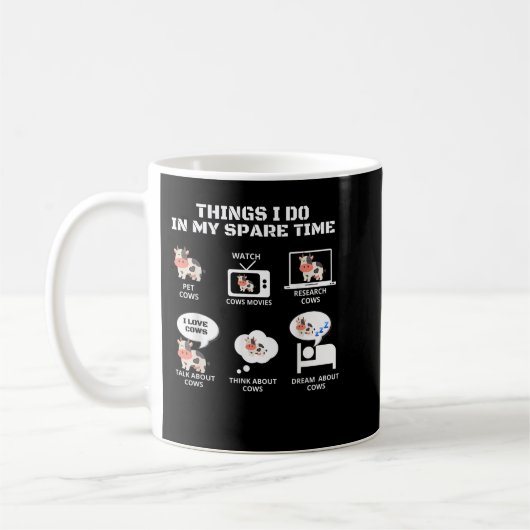 6 Dinge, die ich in meiner Freizeit Bauer Kuh tu Kaffeetasse (Links)