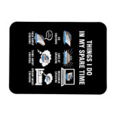 6 Dinge, die ich in meiner Freizeit Cruising Liebh Magnet (Horizontal)