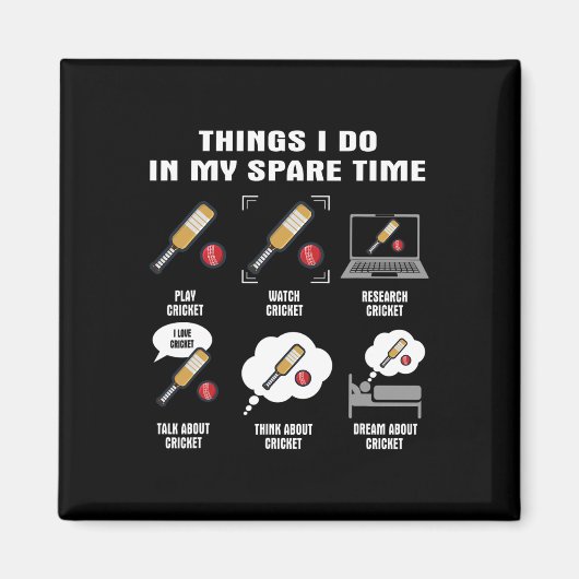 6 Dinge, die ich in meiner Freizeit mache - Cricke Magnet (Vorne)