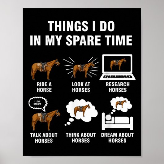 6 Dinge, die ich in meiner Freizeit tue - Reiten  Poster (Vorne)