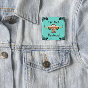6 Ft. Zurück Buckaroo, Schaltfläche "Längshorn" Button