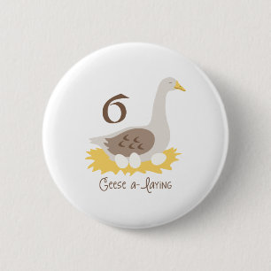 6 Gänse A-Lay Button