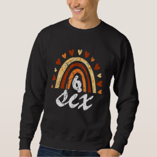 6. Geburtstag 6 Jahre alt Geburtstag Rainbow Famil Sweatshirt