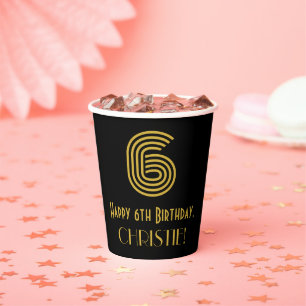 6. Geburtstag: Art Deco Inspiriert Look "6" & Name Pappbecher