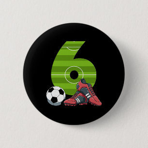 6 Geburtstag Fußball Erste Geburtstag Fußll Kinder Button