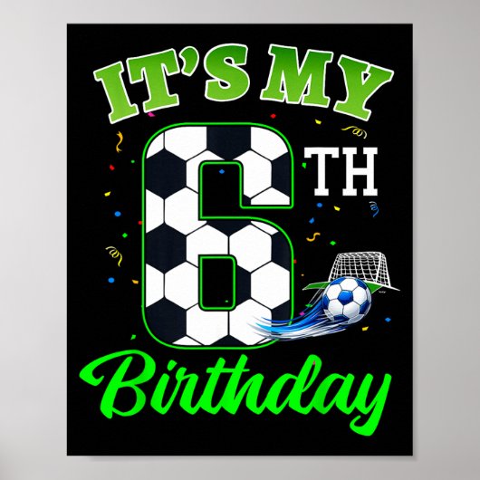 6. Geburtstag Fußball Junge Mädchen Kinder Fußball Poster (Vorne)