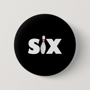 6. Geburtstag Sechs 6 Jahre alter Bowling Party Bi Button