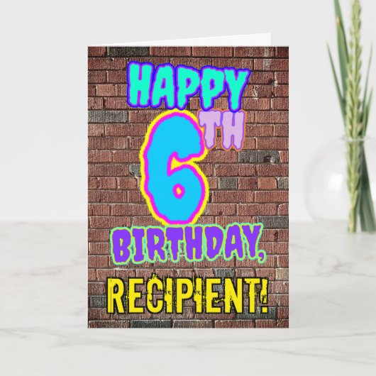 6. Geburtstag - Spaß, Urban Graffiti Inspiriert Lo Karte (Vorderseite)