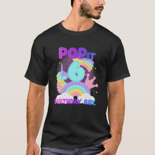 6. Geburtstag Unicorn Fidget Pop It Birthday Girl T-Shirt