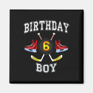 6. Geburtstagskind - Eishockey 6 Jahre alt Kind Magnet
