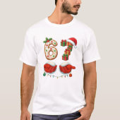 “6 Gifts & Santa Hands” Cookie T-Shirt (Vorderseite)