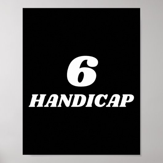 6 Handicap Golf Biden Funny Poster (Vorne)
