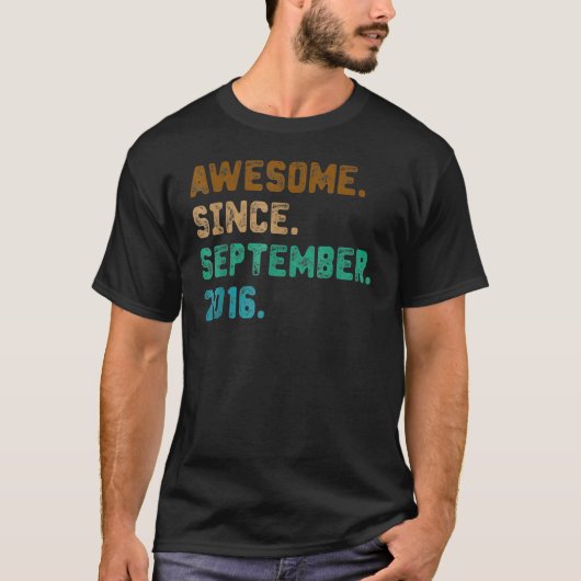 6 Jahre alt Phantastisch seit September 2016 6. Ge T-Shirt (Vorderseite)
