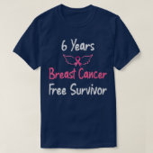 6 Jahre Brustkrebs frei rosa Brustkrebs T-Shirt (Design vorne)