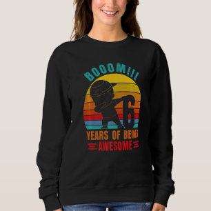 6 Jahre Phantastischer Schwindelschwanz für Geburt Sweatshirt
