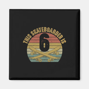 6-jähriger Skateboarder Skateboardfahren 6. Geburt Magnet