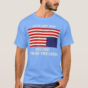 6. Januar Niemals vergessen Es war Vintage Amer T-Shirt