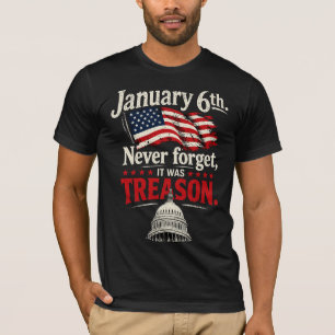 6. Januar Niemals Vergessen Verrat Amerikanische F T-Shirt